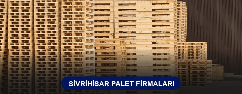 Sivrihisar Ahşap Palet